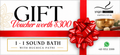 Gift Voucher: 1-Hour Sound Bath
